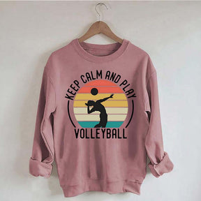 Keep Calm And Play Volleyball Vintage Sweatshirt