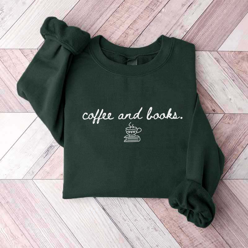 Coffee and Books Reading Sweatshirt