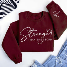Stronger Than The Storm Sweatshirt