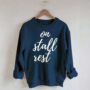On Stall Rest Horse Riding Sweatshirt