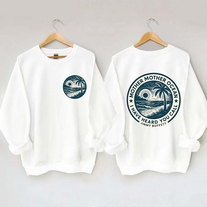 Mother Ocean Lyrics Sweatshirt