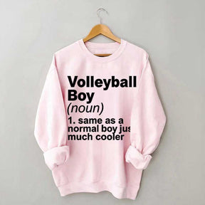 Volleyball Boy Definition Funny Sweatshirt