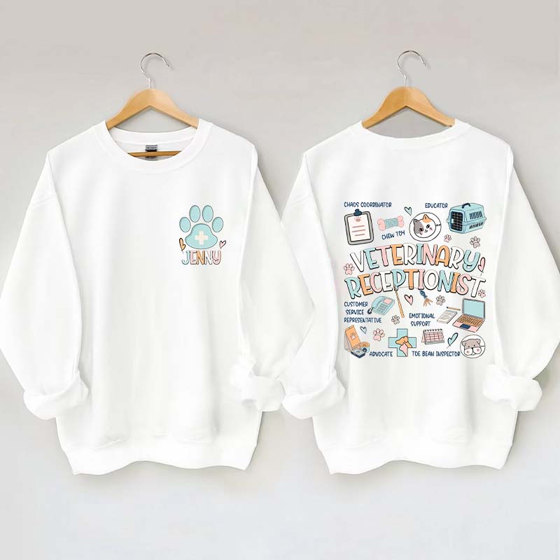 Custom Veterinary Receptionist Sweatshirt