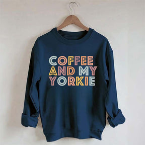 Coffee And Yorkies Dog Sweatshirt