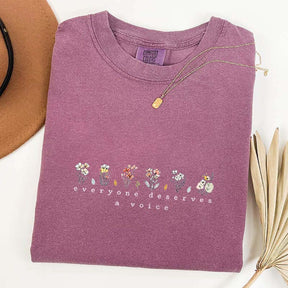 Everyone Deserves A Voice Floral T-Shirt
