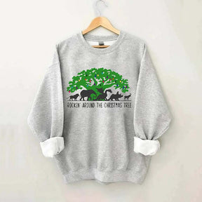 Rockin¡¯ Around The Christmas Tree Sweatshirt