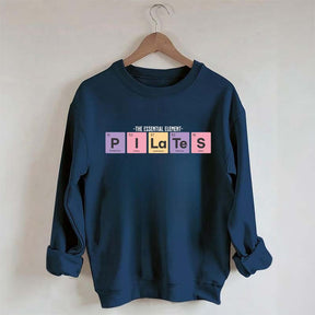 Pilates Yoga The Essential Element Sweatshirt