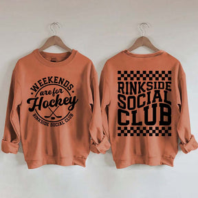 Weekends Are For Hockey Sweatshirt