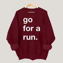 Go For Run Sweatshirt