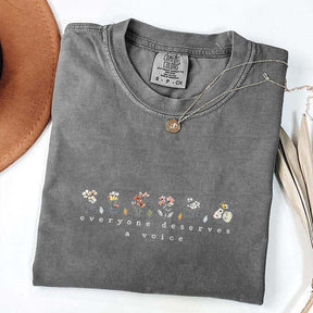 Everyone Deserves A Voice Floral T-Shirt