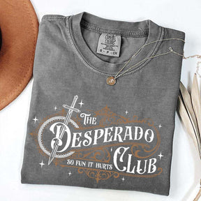 The Desperado Club Booktok T-Shirt