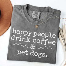 Cute Paw Happy People Draink Coffee Pet Dogs T-Shirt