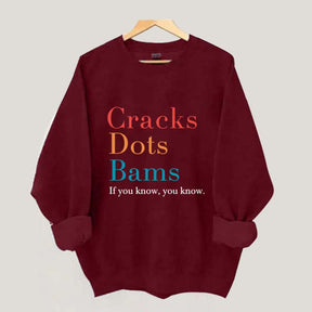 Cracks Dots Bams Sweatshirt
