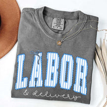Labor and Delivery T-Shirt