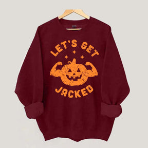 Halloween Workout Let's Get Jacked Sweatshirt
