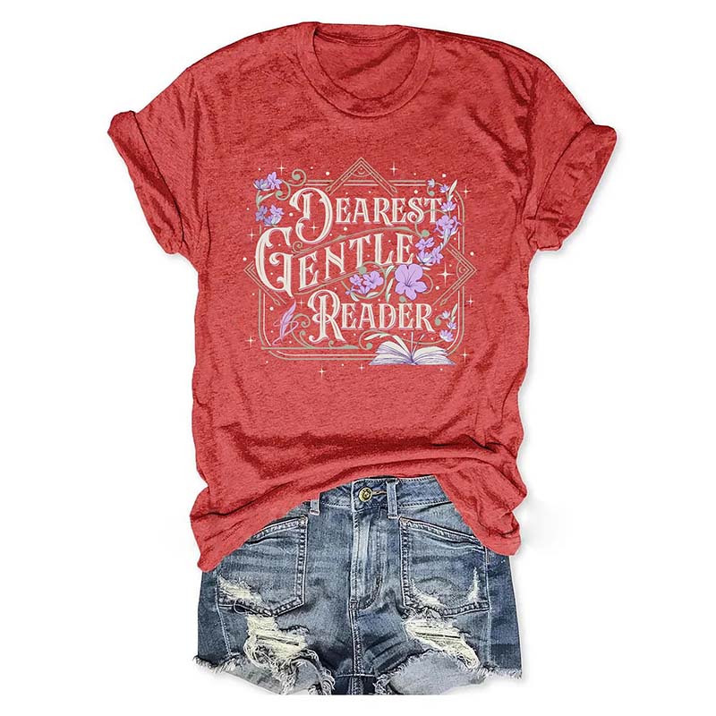Dearest Gentle Reader T-Shirt