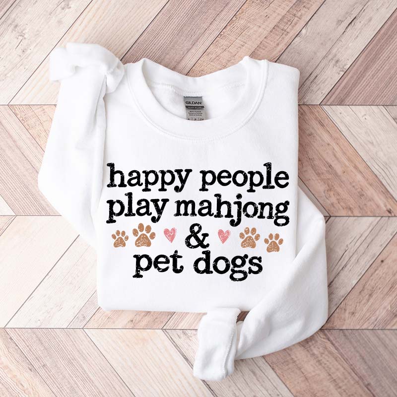 Happy People Play Mahjong & Pet Dogs Cute Sweatshirt