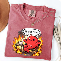 This Is Fine T-Shirt