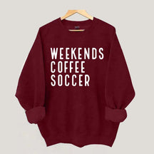 Weekend Coffee Soccer Mom Sweatshirt