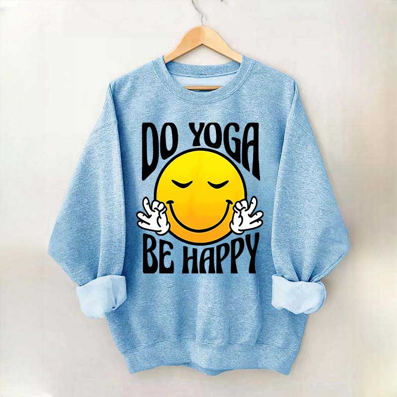 Do Yoga Be Happy Retro Face Fun Sweatshirt
