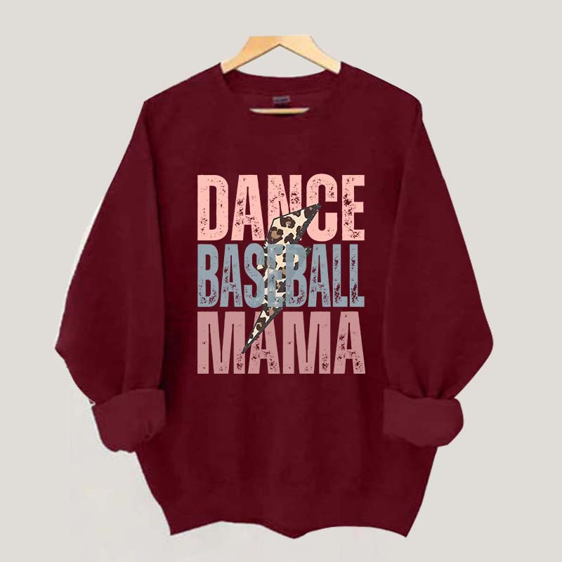 Dance and Baseball Mom Sweatshirt