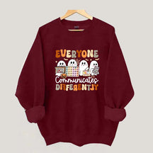 Halloween Everyone Communicates Differently Sweatshirt