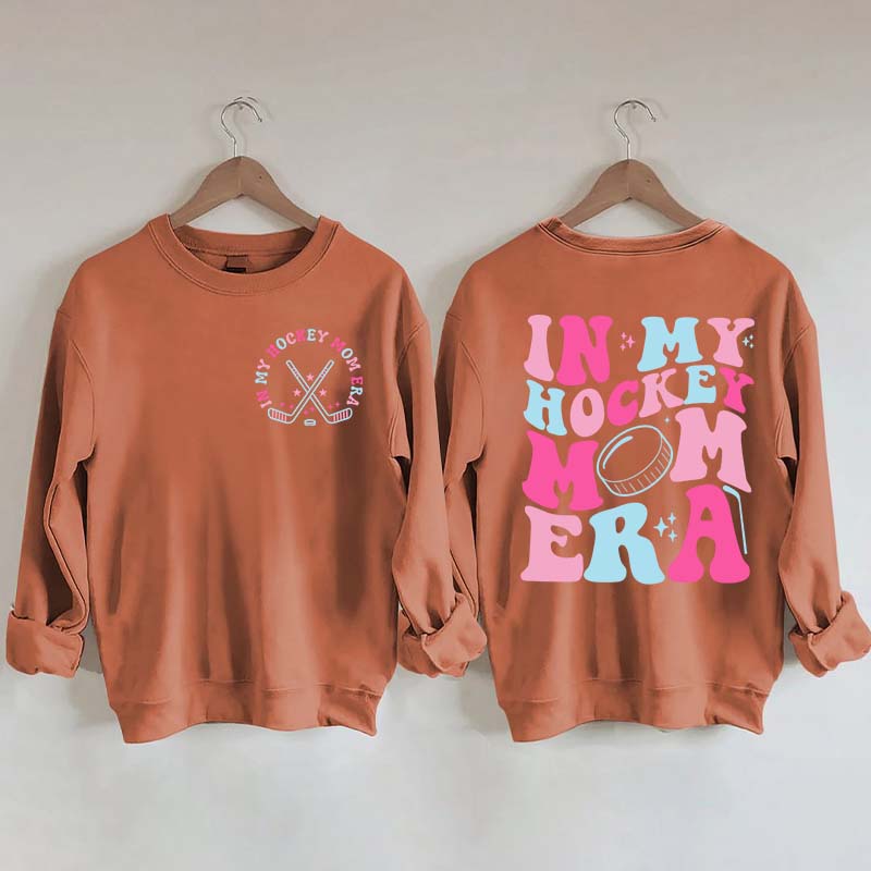 Cute In My Hockey Mom Era Sweatshirt