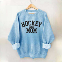 Hockey Mom Est. 2025 Sweatshirt