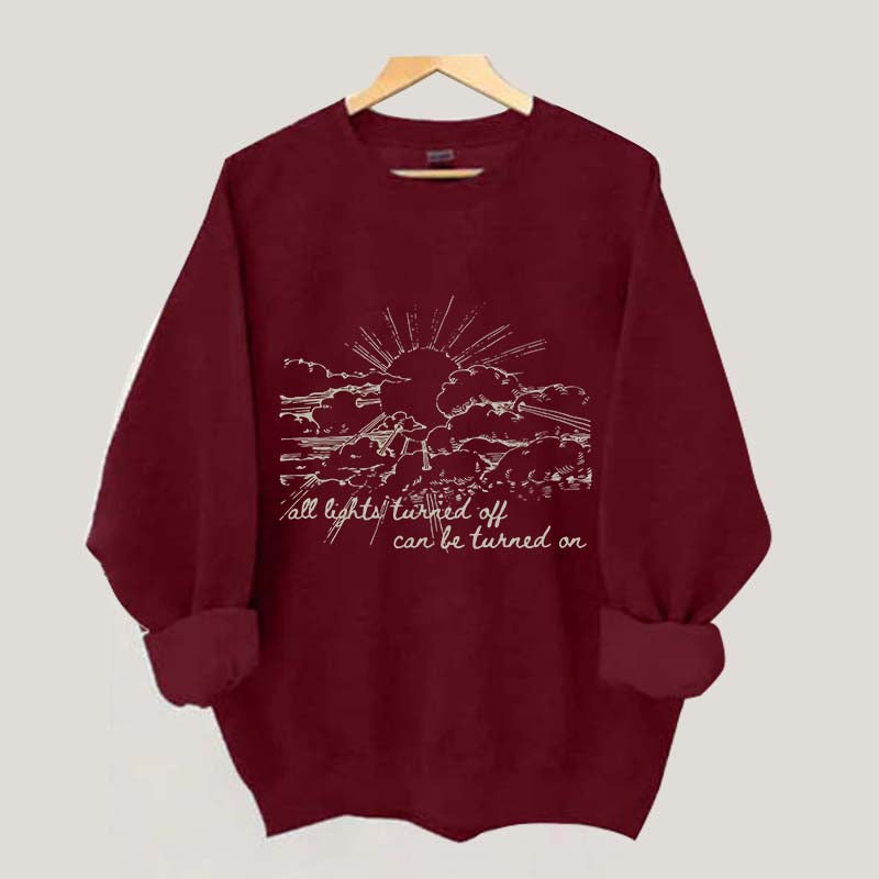 All Lights Turned Off Can Be Turned On Folk Music Festival Sweatshirt
