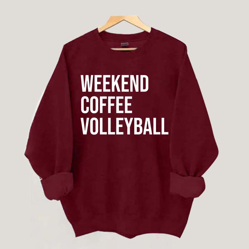 Weekend Coffee Volleyball Coach Sweatshirt