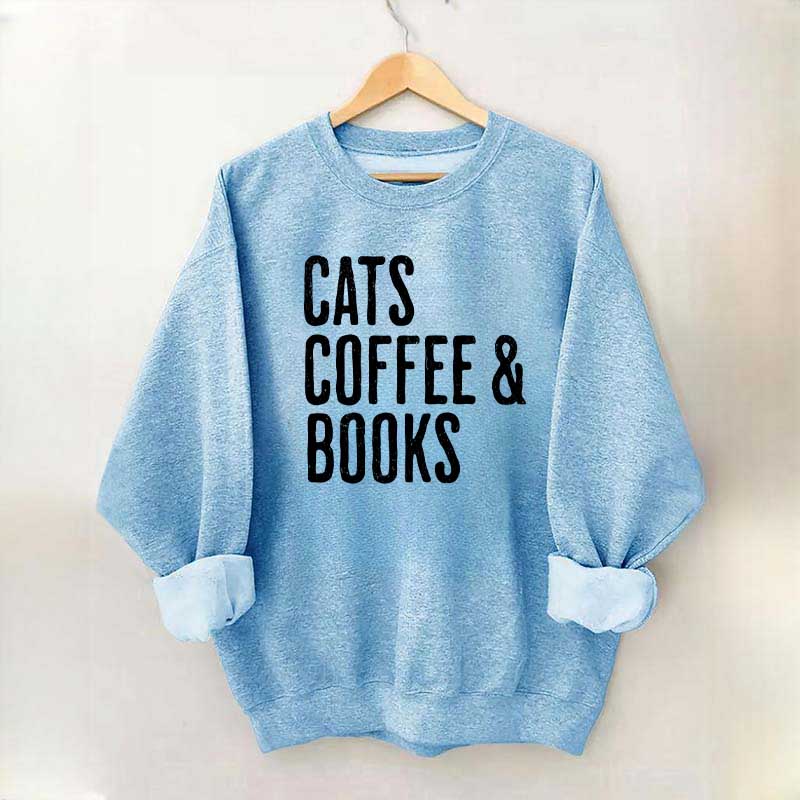 Cats Coffee And Books Sweatshirt