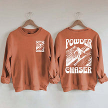 Powder Chaser Funny Skiing Sweatshirt
