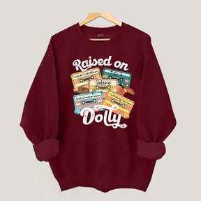 Raised On Dolly Retro Cassette Music Sweatshirt