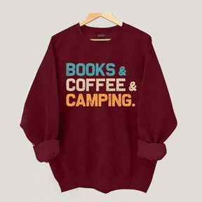 Books Coffee Camping Sweatshirt