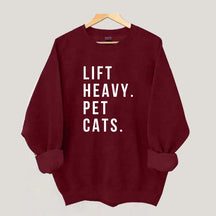 Lift Heavy Pet Cats Sweatshirt