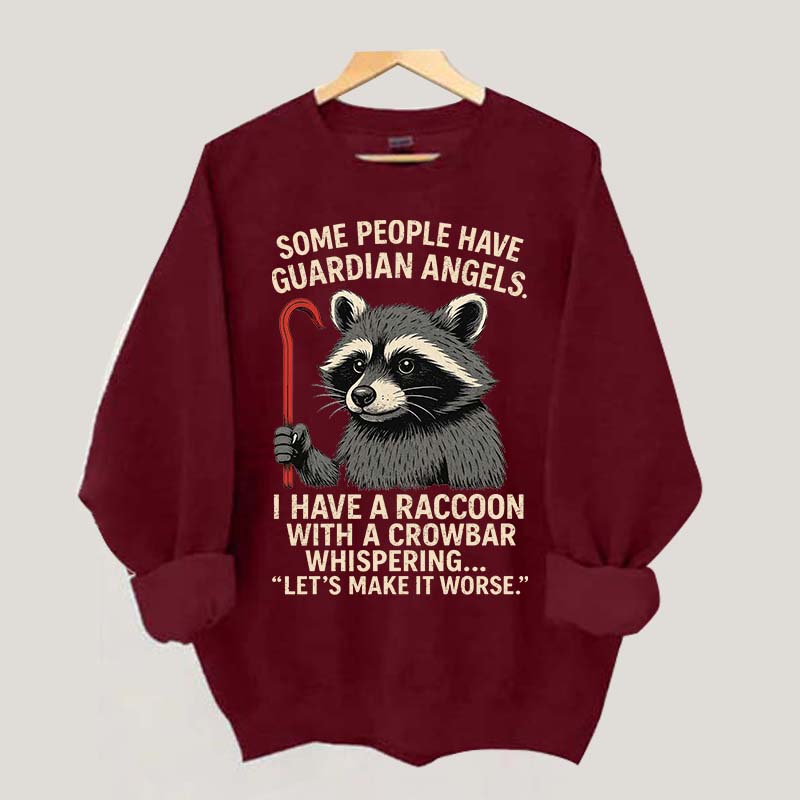 Some People Have Guardian Angerls Sweatshirt