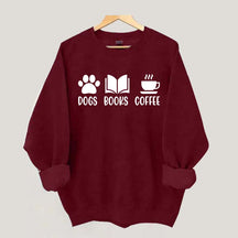 Dogs Books Coffee Lover Sweatshirt