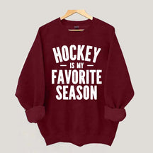 Hockey is my Favorite Season Lover Sweatshirt