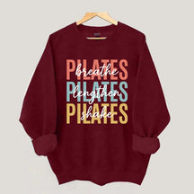Breathe Lengthen Shake Pilates Sweatshirt