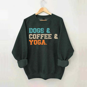 Dog Coffee Yoga Sweatshirt