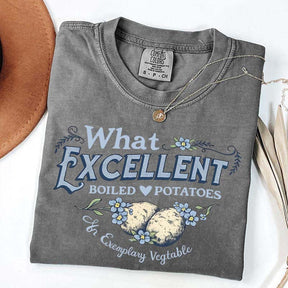 What Excellent Boiled Potatoes Funny Meme T-Shirt
