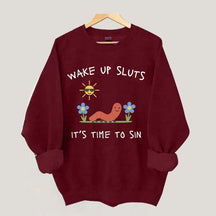 Wake Up Sweatshirt