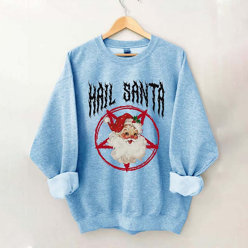 Hail Santa Goth Christmas Sweatshirt