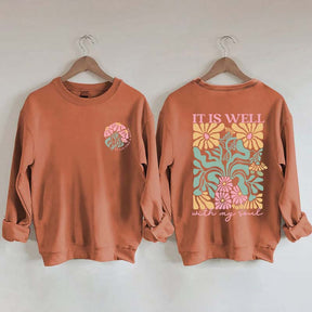 It is Well  Floral Boho Bible Verse Top Sweatshirt