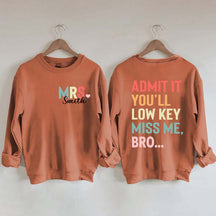 Personalized Funny Teacher Day Sweatshirt