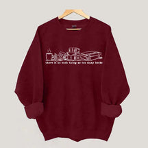 There Is No Such Thing As Too Many Books Coffee Lover Sweatshirt