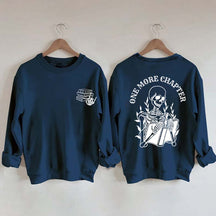 One More Chapter Book Nerd Sweatshirt