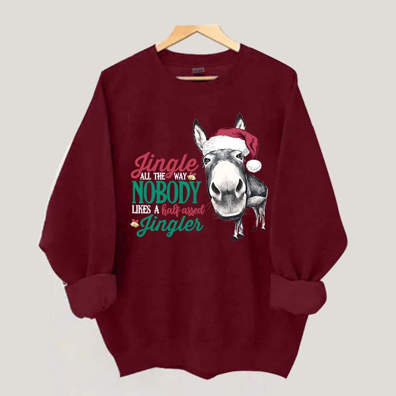 Jingle All the Way Sweatshirt