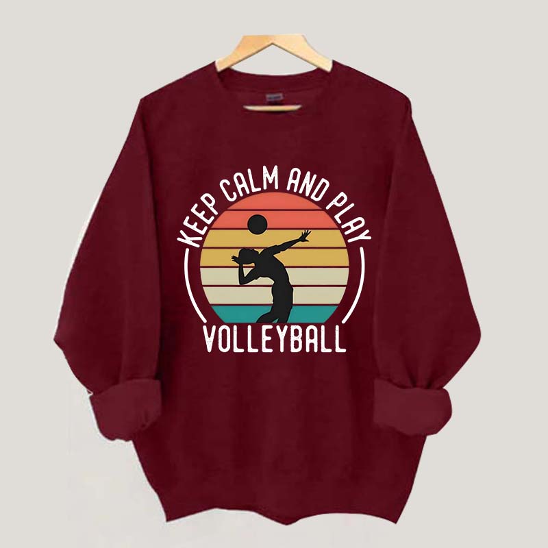 Keep Calm And Play Volleyball Vintage Sweatshirt