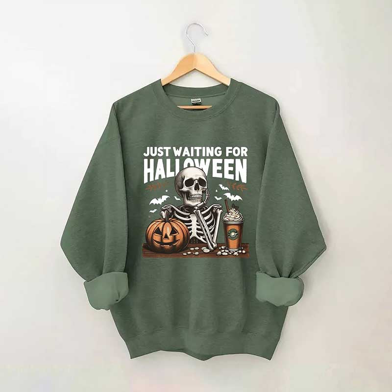 Just Waiting for Halloween Sweatshirt